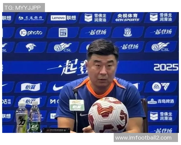 韩鹏：比赛中提升强度与海港无关我们只专注于自己的表现与目标